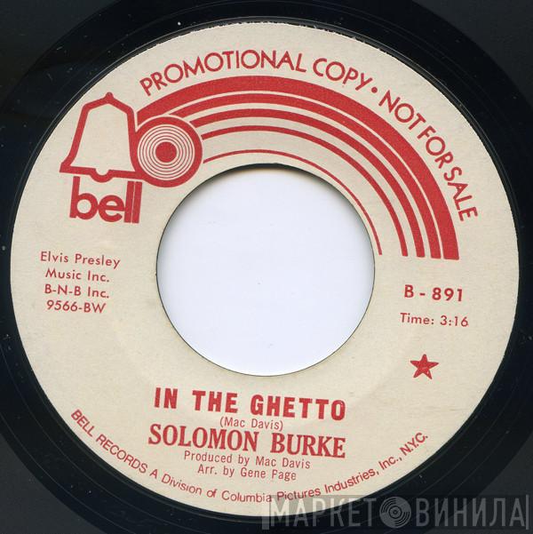  Solomon Burke  - In The Ghetto / God Knows I Love You