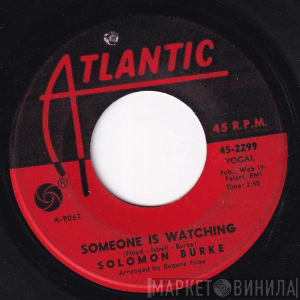  Solomon Burke  - Someone Is Watching / Dance, Dance, Dance