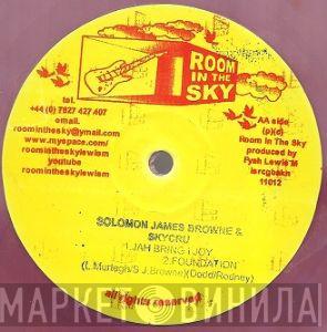 Solomon James Browne, Skycru - Jah Bring I Joy