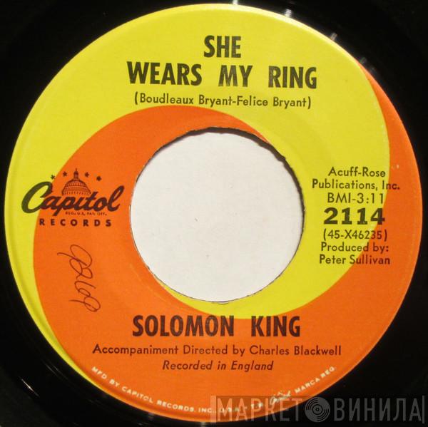  Solomon King  - She Wears My Ring