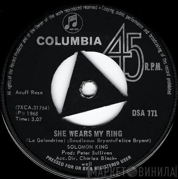  Solomon King  - She Wears My Ring