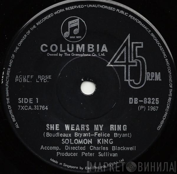  Solomon King  - She Wears My Ring
