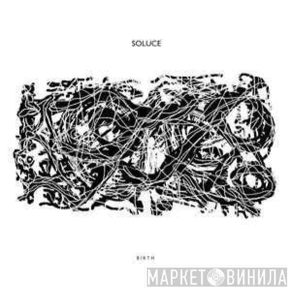 Soluce - Birth 