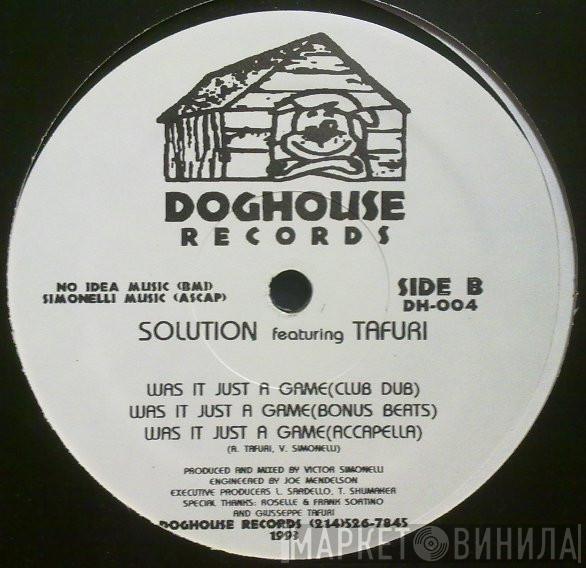 Solution, Tafuri - Was That All It Was