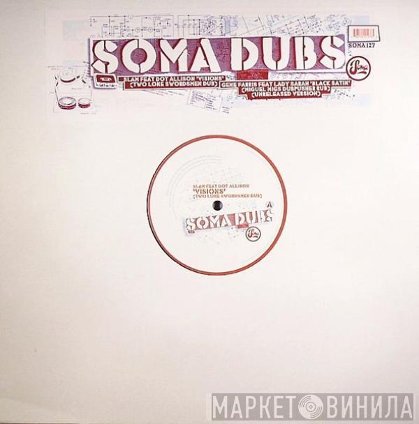  - Soma Dubs