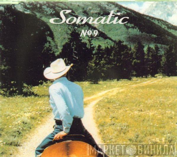 Somatic  - No.9