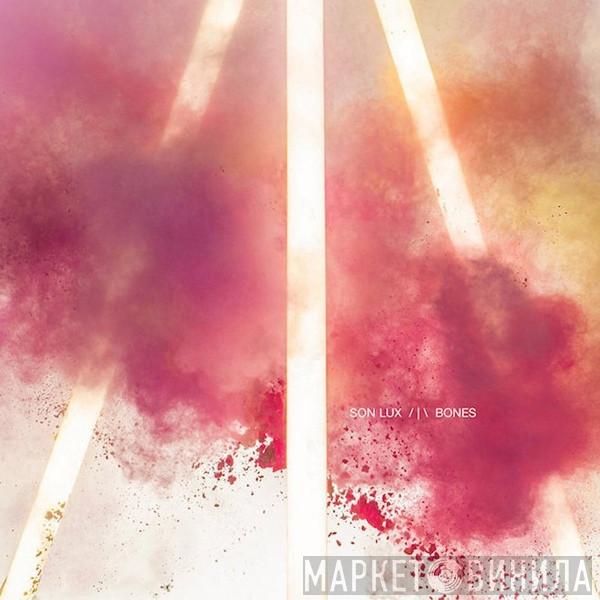 Son Lux - Bones