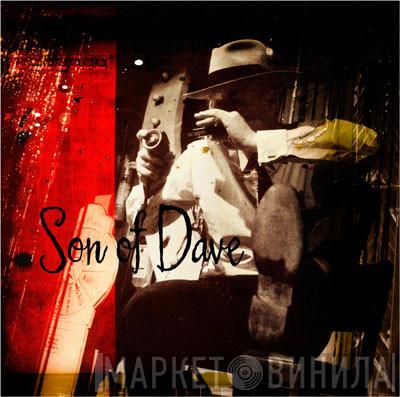 Son Of Dave - O2
