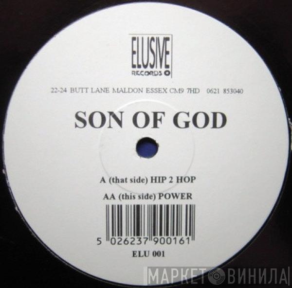  Son Of God  - Hip 2 Hop / Power