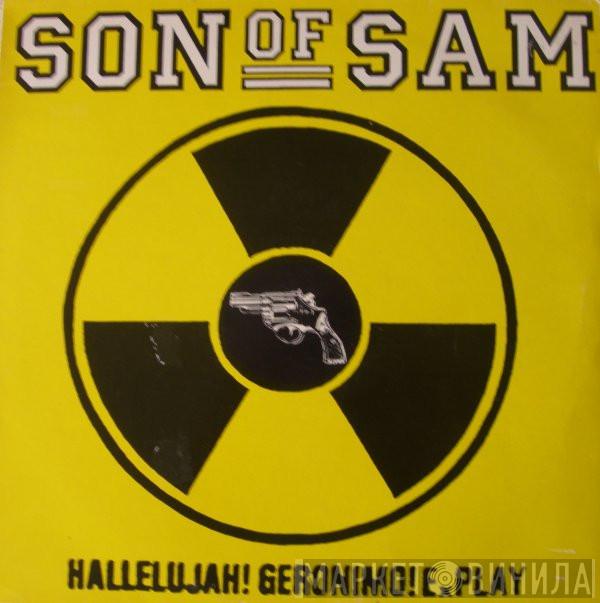 Son Of Sam - Hallelujah! Geronimo! ExPlay