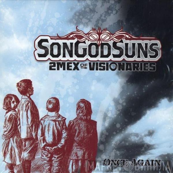 SonGodSuns - Once Again / Big Beat Walk Through
