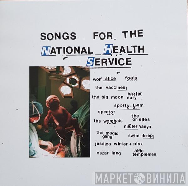  - Songs For The National Health Service