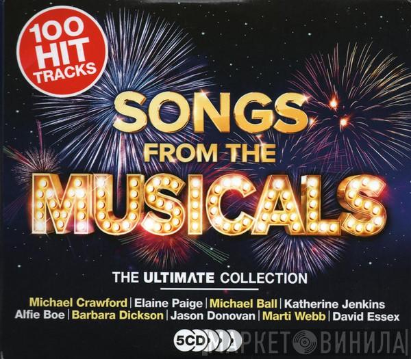  - Songs From The Musicals (The Ultimate Collection)
