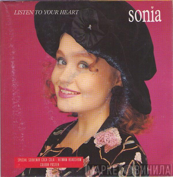 Sonia - Listen To Your Heart