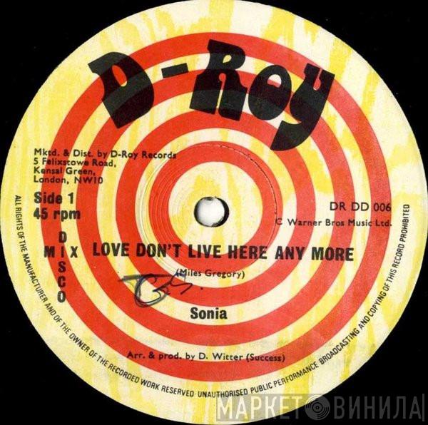 Sonia  - Love Don't Live Here Any More