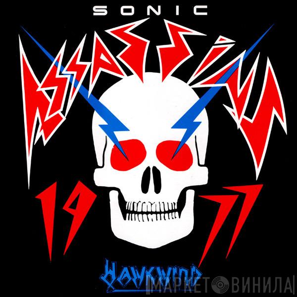 Sonic Assassins  - Hawkwind As The Sonic Assassins (1977)