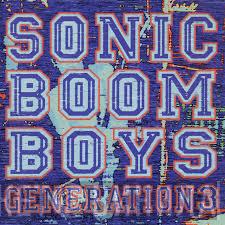Sonic Boom Boys  - Generation3
