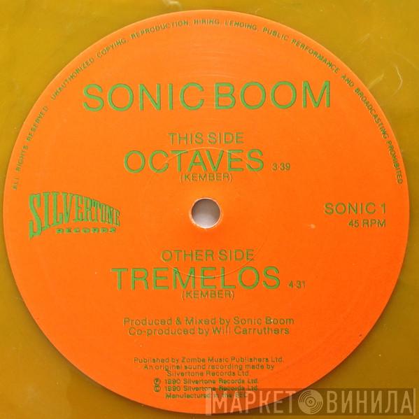  Sonic Boom   - Octaves & Tremelos