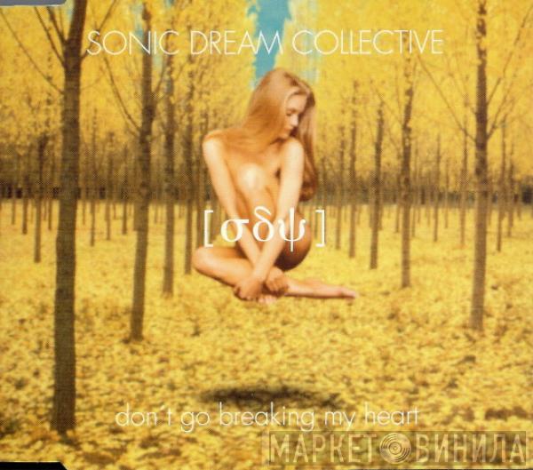  Sonic Dream Collective  - Don't Go Breaking My Heart