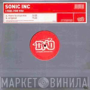  Sonic Inc.  - I Feel For You