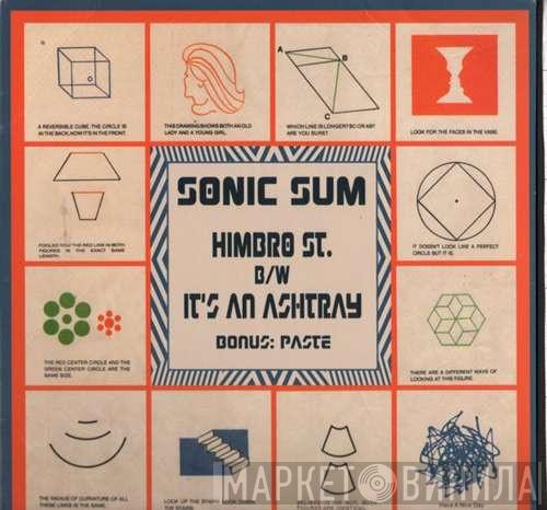 Sonic Sum - Himbro St. B/W It's An Ashtray