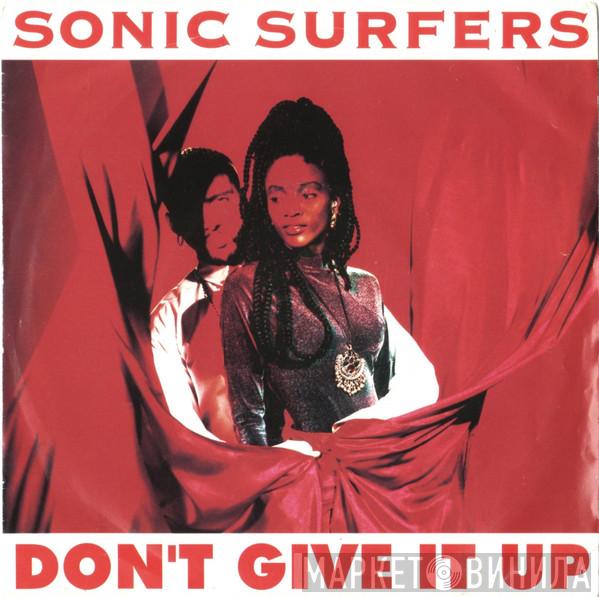 Sonic Surfers - Don't Give It Up