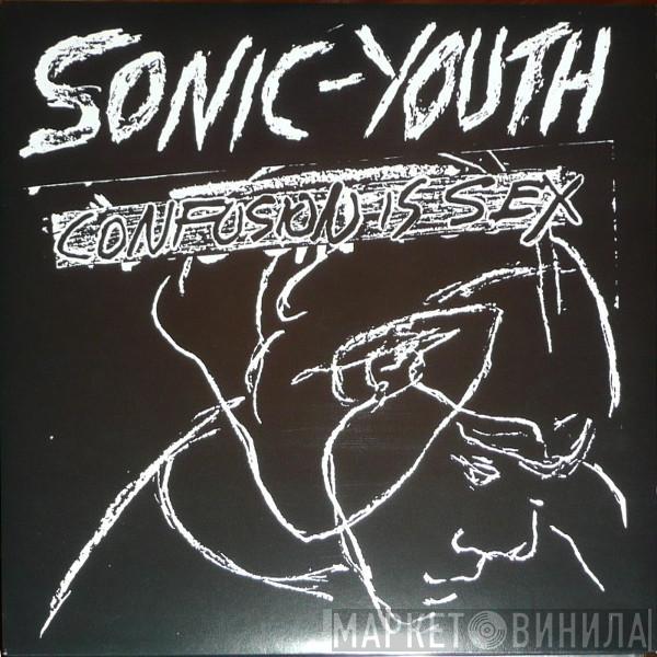 Sonic Youth - Confusion Is Sex