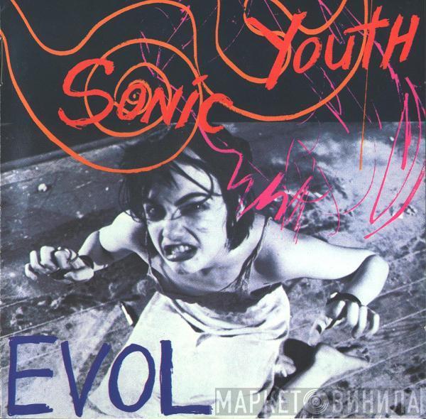  Sonic Youth  - EVOL