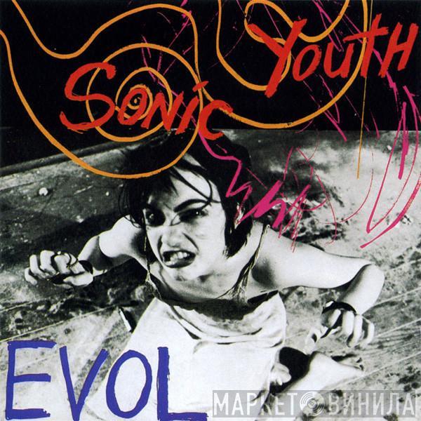  Sonic Youth  - Evol