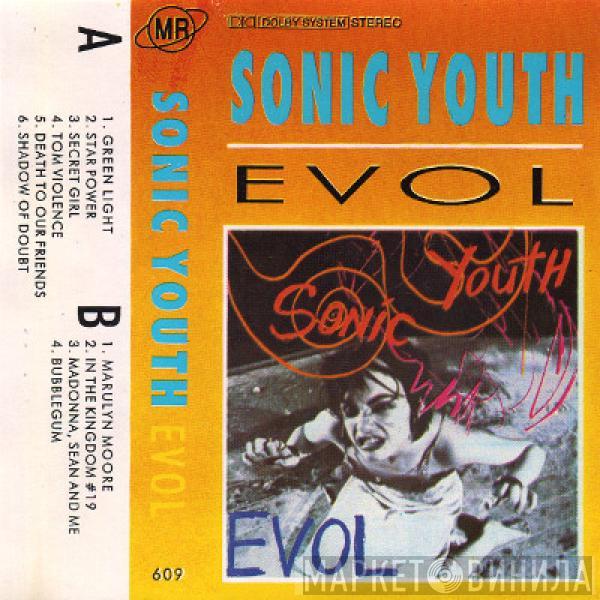  Sonic Youth  - Evol