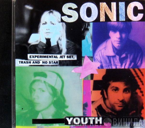 Sonic Youth  - Experimental Jet Set, Trash And No Star