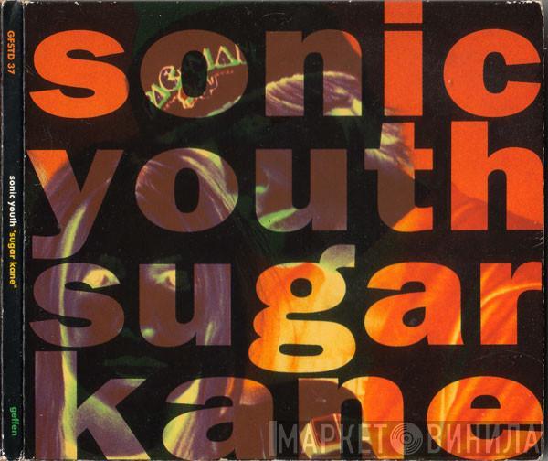 Sonic Youth - Sugar Kane