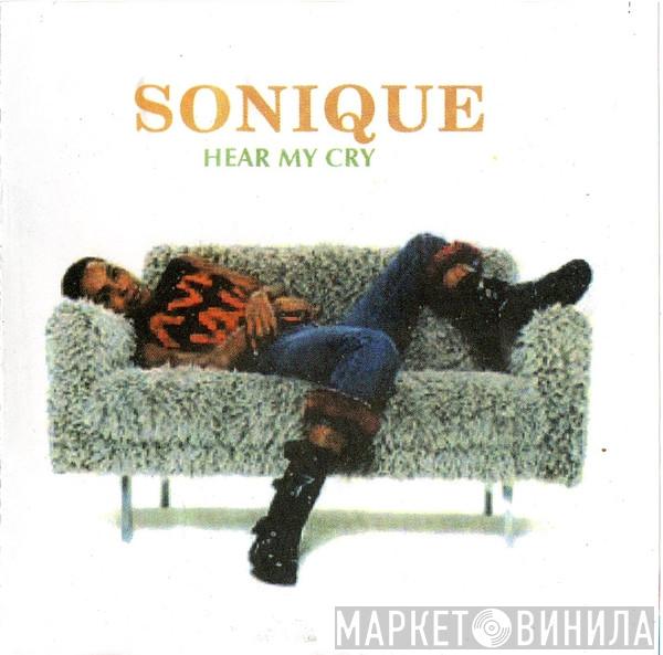  Sonique  - Hear My Cry
