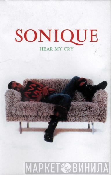  Sonique  - Hear My Cry