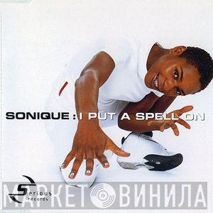  Sonique  - I Put A Spell On You
