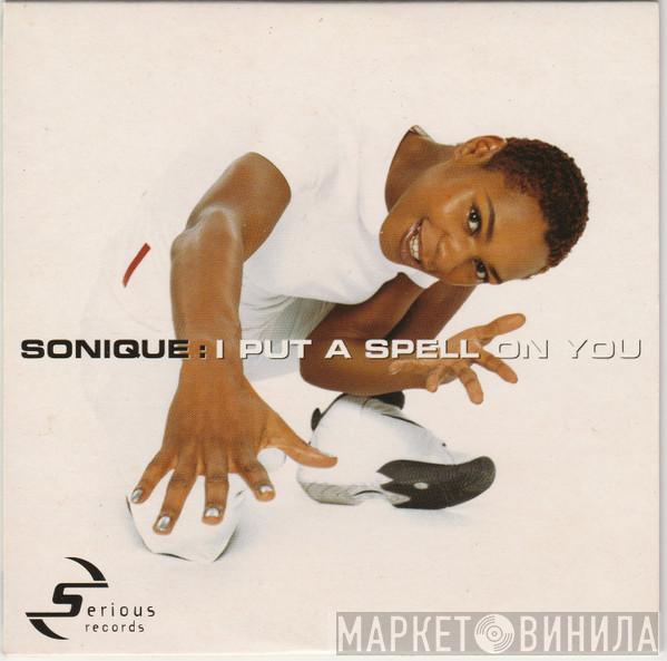  Sonique  - I Put A Spell On You
