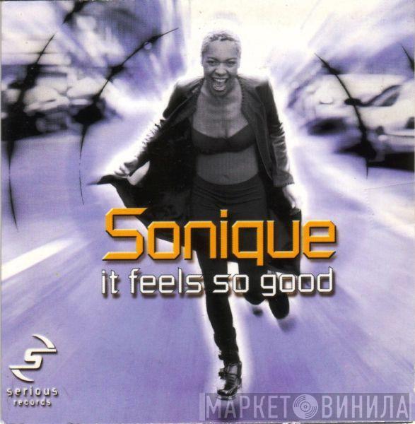  Sonique  - It Feels So Good