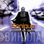  Sonique  - It Feels So Good