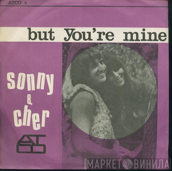  Sonny & Cher  - But You're Mine / Hello