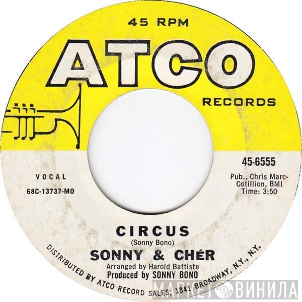 Sonny & Cher  - Circus / I would Marry You Today