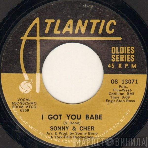  Sonny & Cher  - I Got You Babe / Just You