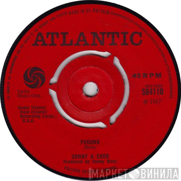  Sonny & Cher  - Podunk / A Beautiful Story