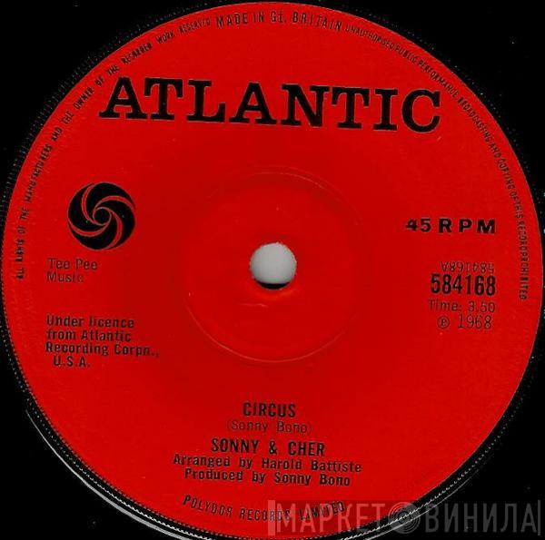 Sonny & Cher, Sonny Bono - Circus / I Would Marry You Today