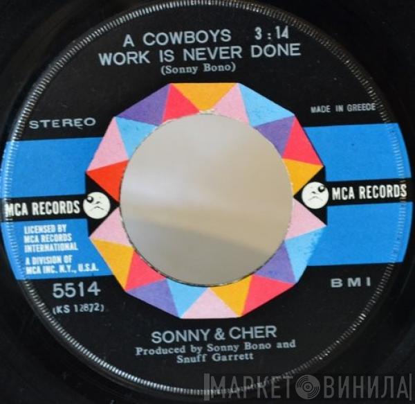  Sonny & Cher  - A Cowboys Work Is Never Done