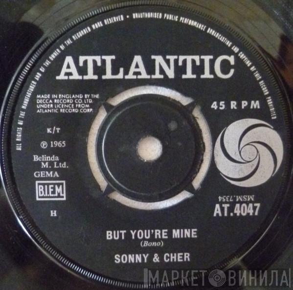  Sonny & Cher  - But You're Mine