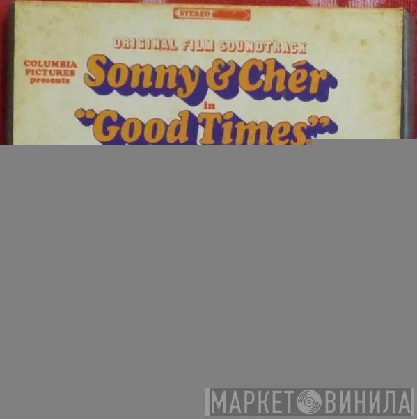  Sonny & Cher  - Good Times (Original Film Soundtrack)