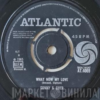 Sonny & Cher - What Now My Love