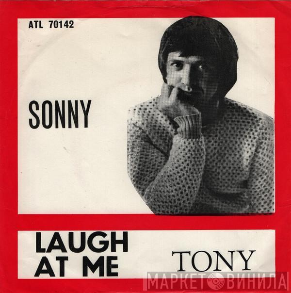  Sonny Bono  - Laugh At Me