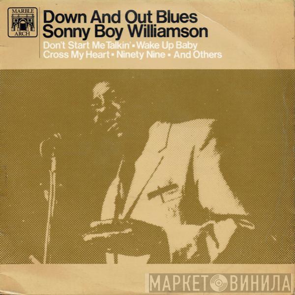 Sonny Boy Williamson  - Down And Out Blues