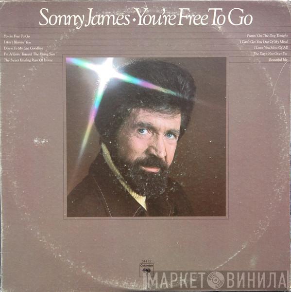 Sonny James - You're Free To Go